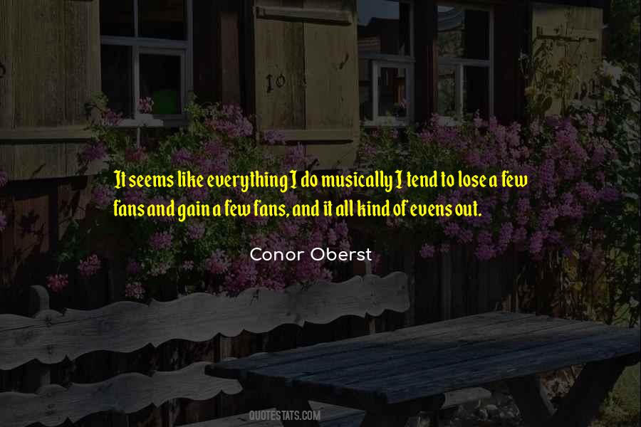 Quotes About Fans #1683061