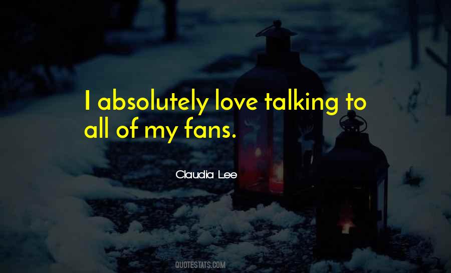 Quotes About Fans #1703529