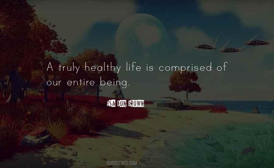 Quotes About Healthy Life #988683