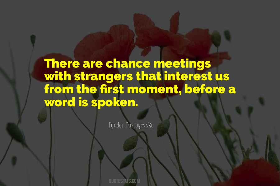 Quotes About First Meetings #188269