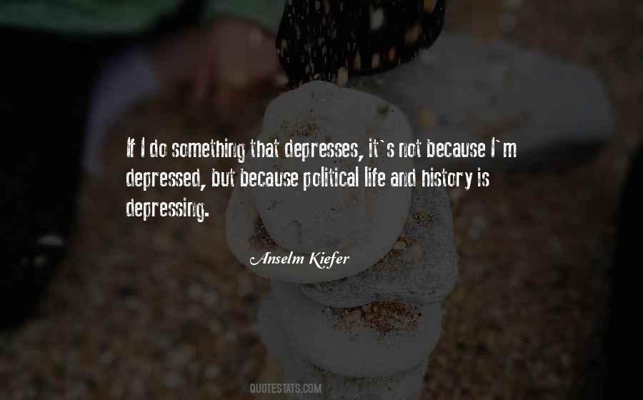 Quotes About Depressing Life #1411649