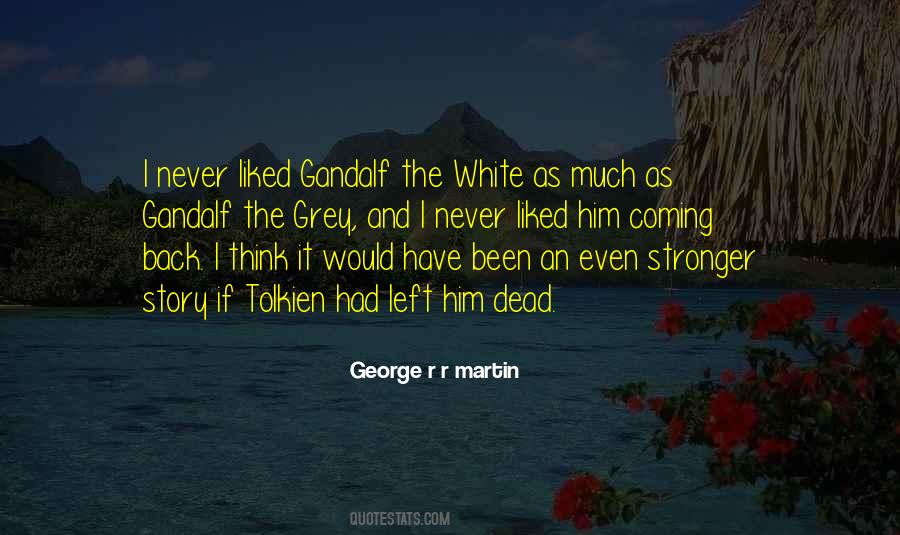 Quotes About Tolkien #1628309