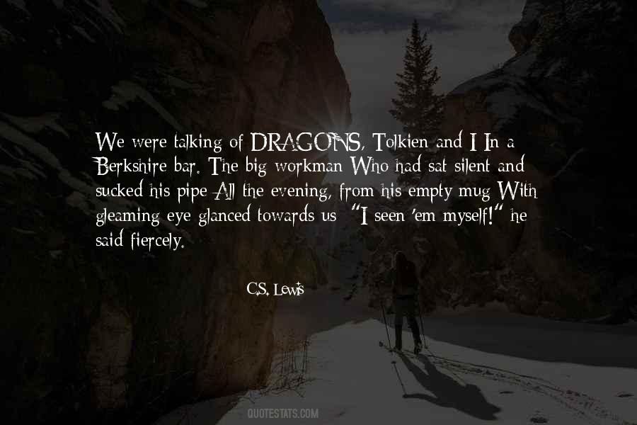 Quotes About Tolkien #298066
