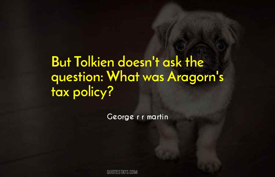 Quotes About Tolkien #839739