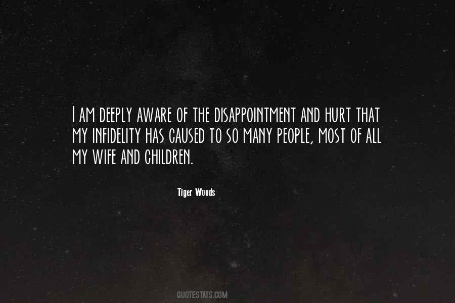Quotes About Disappointment And Hurt #1192413