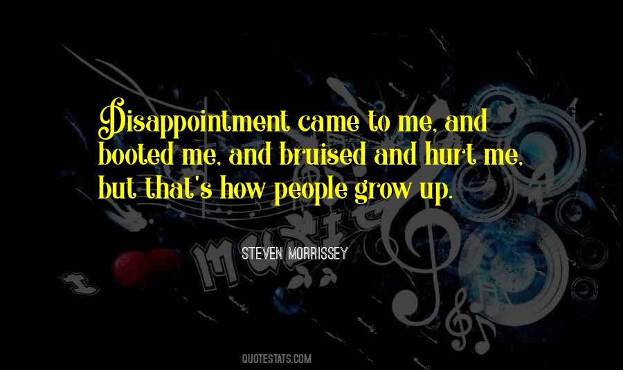 Quotes About Disappointment And Hurt #1566042