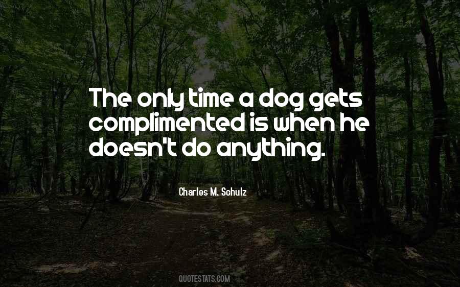 Quotes About A Dog #1692704