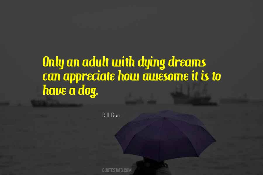 Quotes About A Dog #1694871