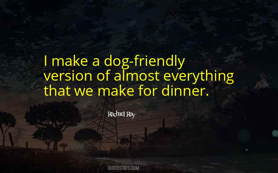 Quotes About A Dog #1733781