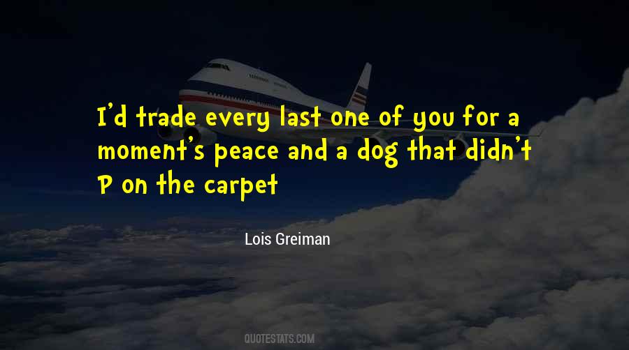 Quotes About A Dog #1764767