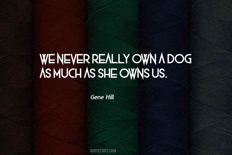 Quotes About A Dog #1772644