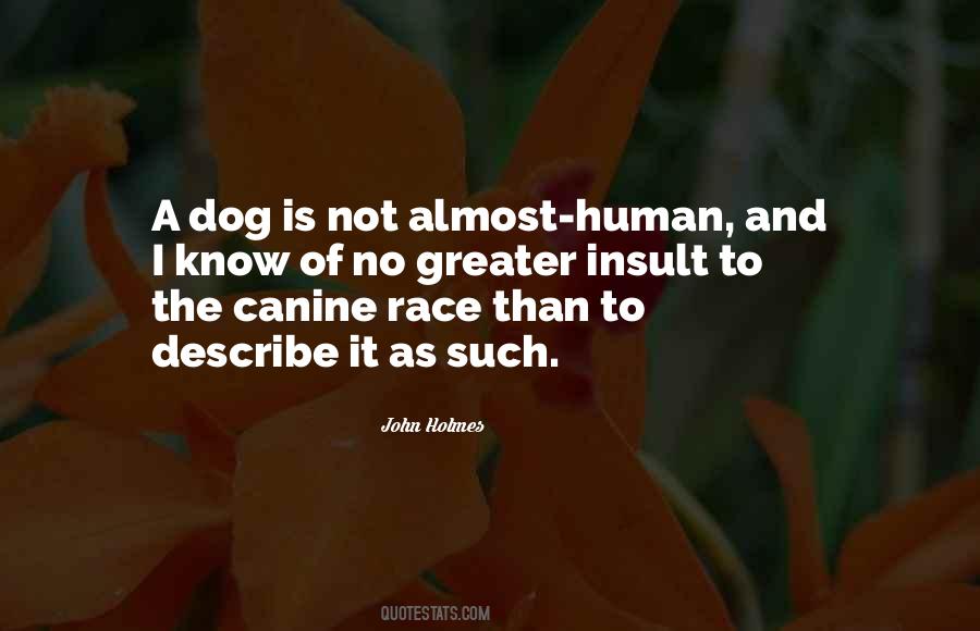 Quotes About A Dog #1846876