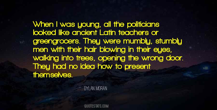Quotes About Young Politicians #294894