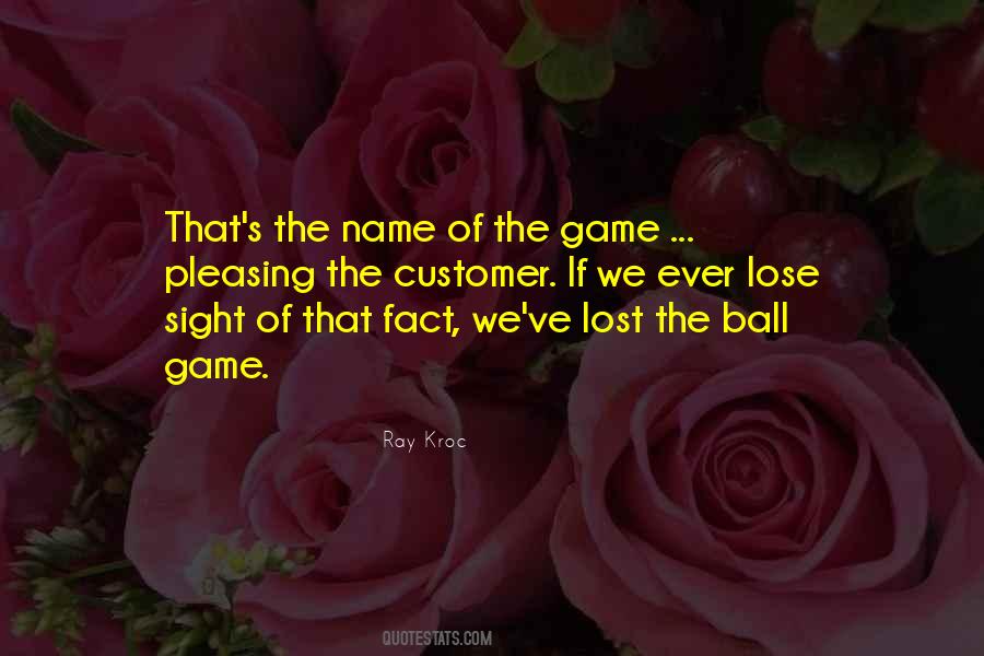 Name Of The Game Quotes #1242791