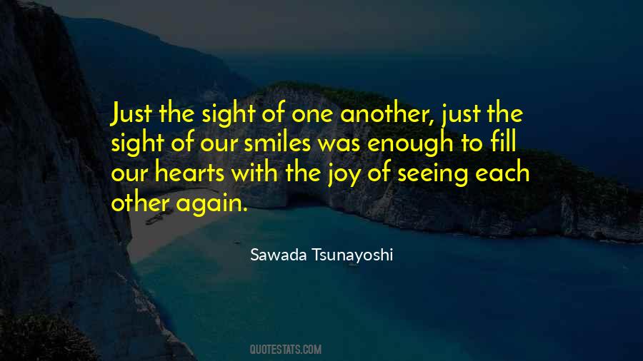 Quotes About Seeing Each Other Again #1664273