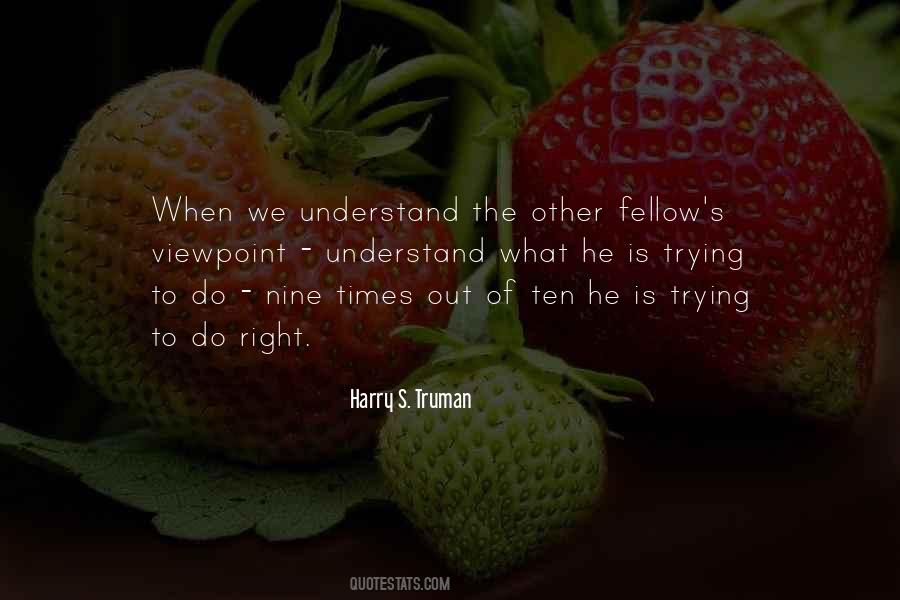 Understand The Times Quotes #1363399
