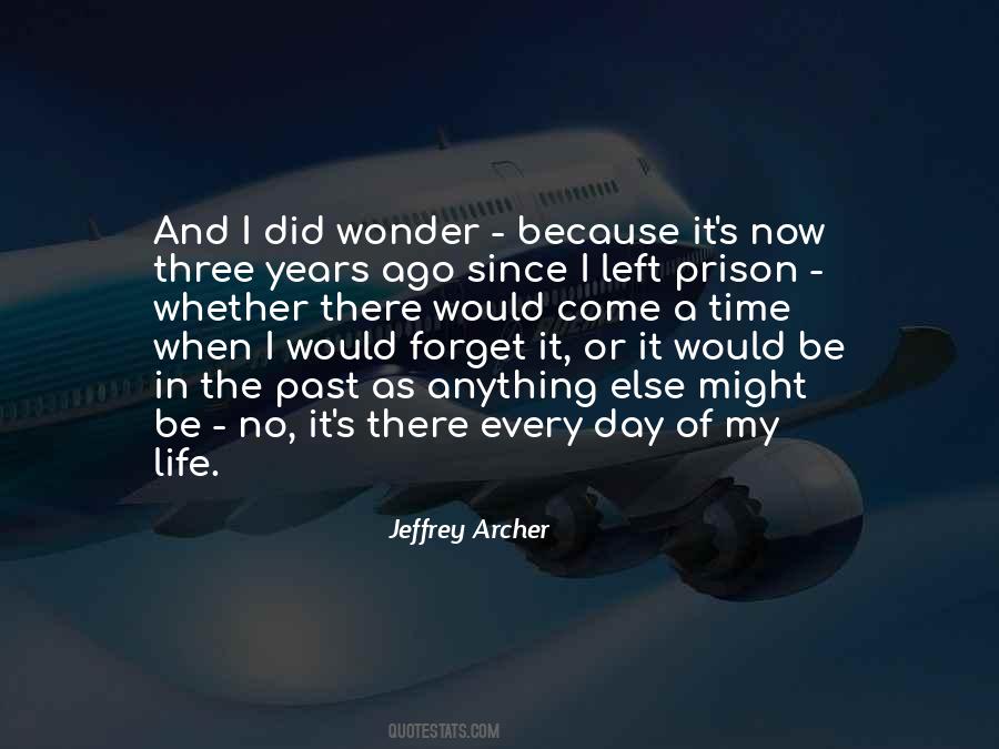 Quotes About The Past Years #120187 Quotes About The Past Years #120187
