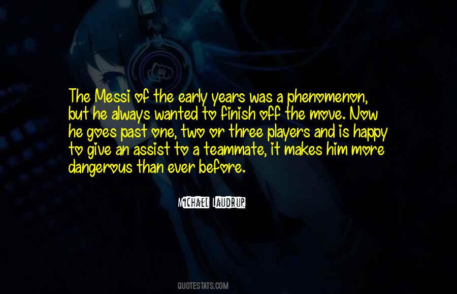 Quotes About The Past Years #191624 Quotes About The Past Years #191624