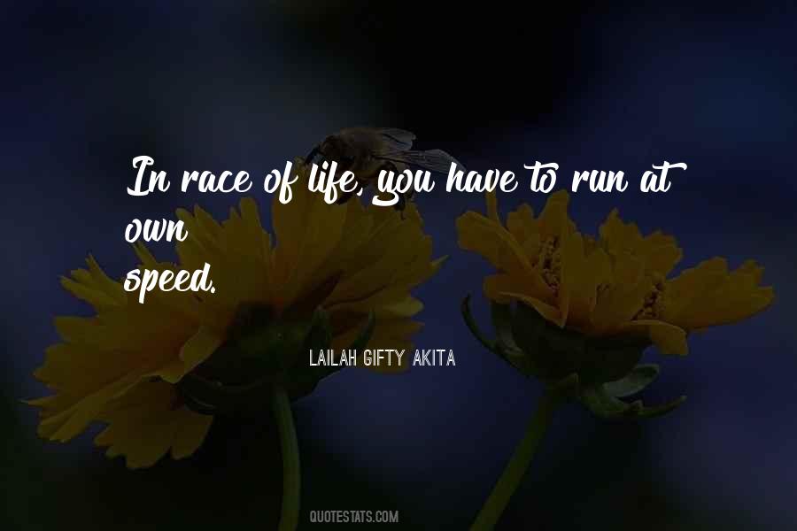 Quotes About Speed Of Life #1158691