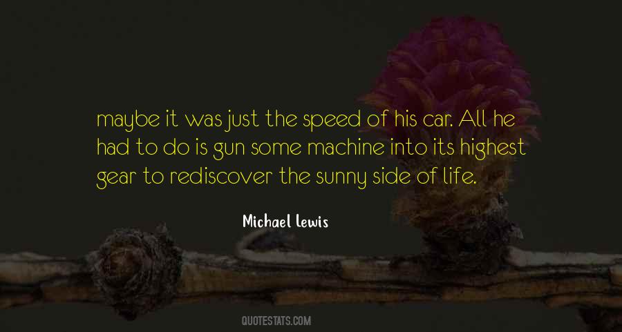 Quotes About Speed Of Life #1513136