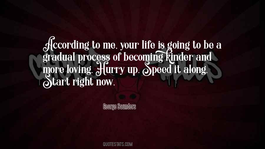 Quotes About Speed Of Life #279047