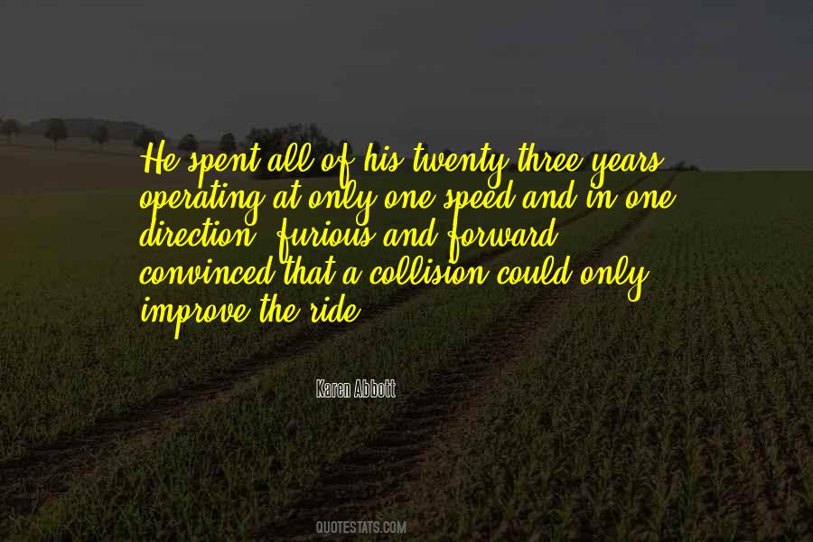 Quotes About Speed Of Life #405352