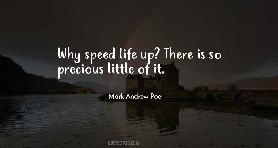 Quotes About Speed Of Life #483073
