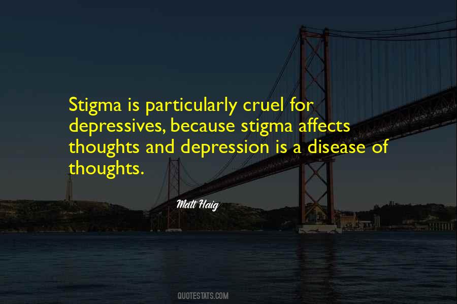 Quotes About Depression Stigma #1012508