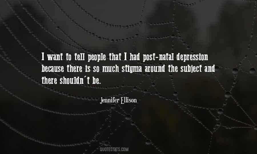 Quotes About Depression Stigma #1409143