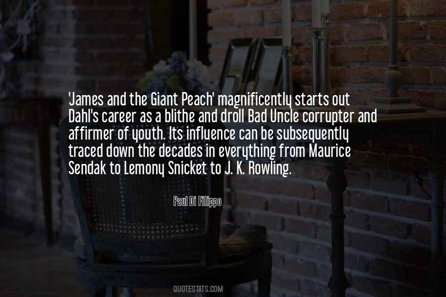 James And The Giant Peach Quotes #1606287