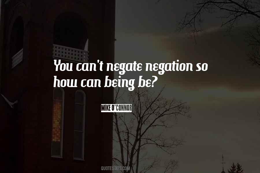 Quotes About Negation #1209884