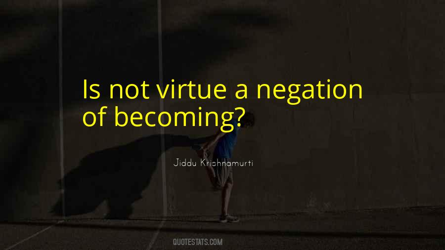 Quotes About Negation #579613