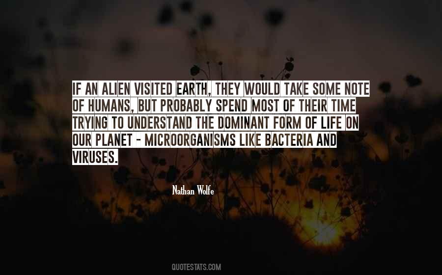 Quotes About Alien Life #517573