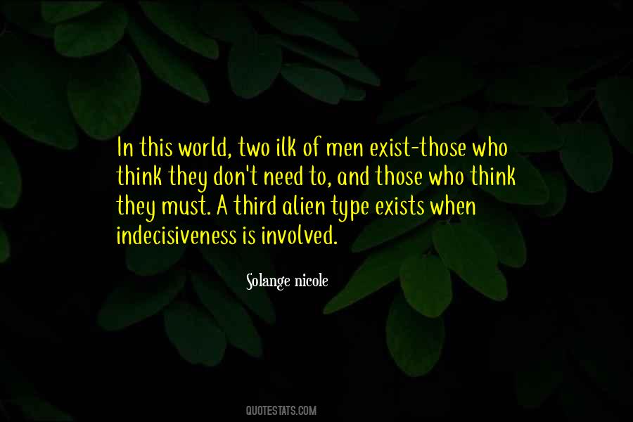 Quotes About Alien Life #671248