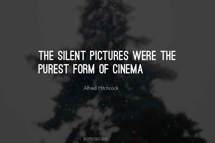 Silent Cinema Quotes #559361
