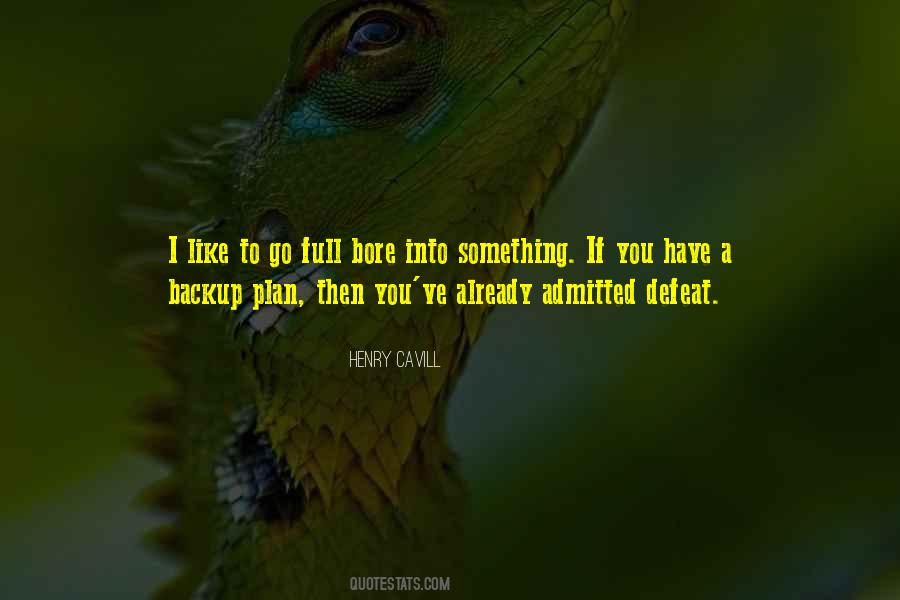 Quotes About Having A Backup Plan #129133