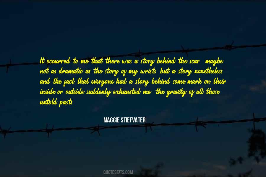 Dramatic Story Quotes #595999