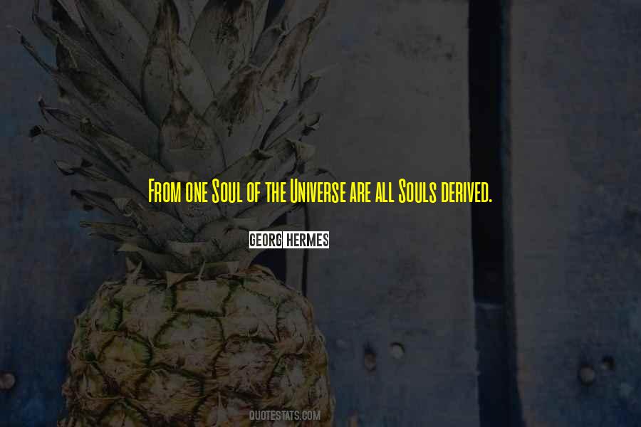 One Soul Quotes #1335086