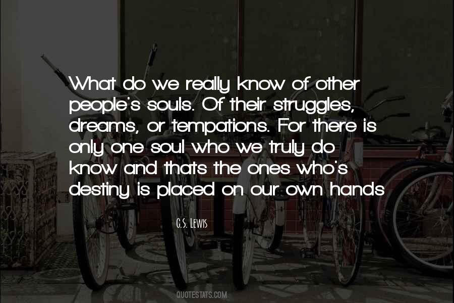 One Soul Quotes #1864277