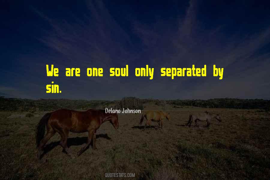 One Soul Quotes #607012