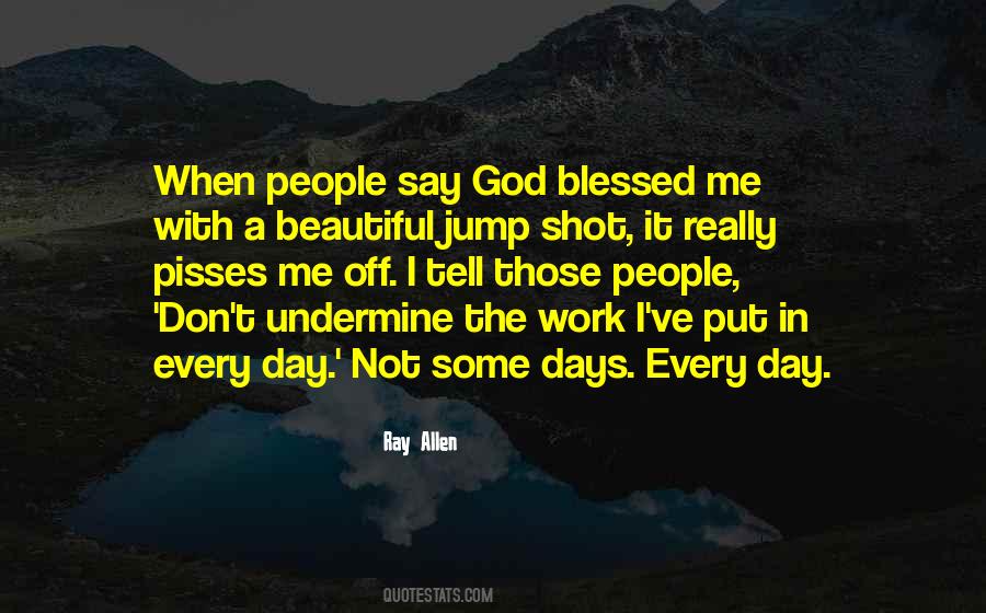 Quotes About A Blessed Day #1233781