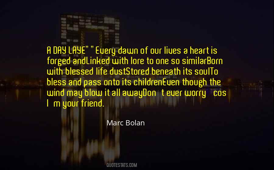 Quotes About A Blessed Day #1781431