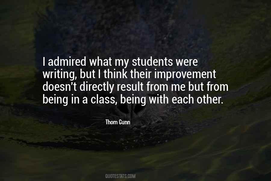 Being Admired Quotes #1011662