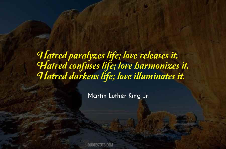Love Martin Luther King Quotes #1422772