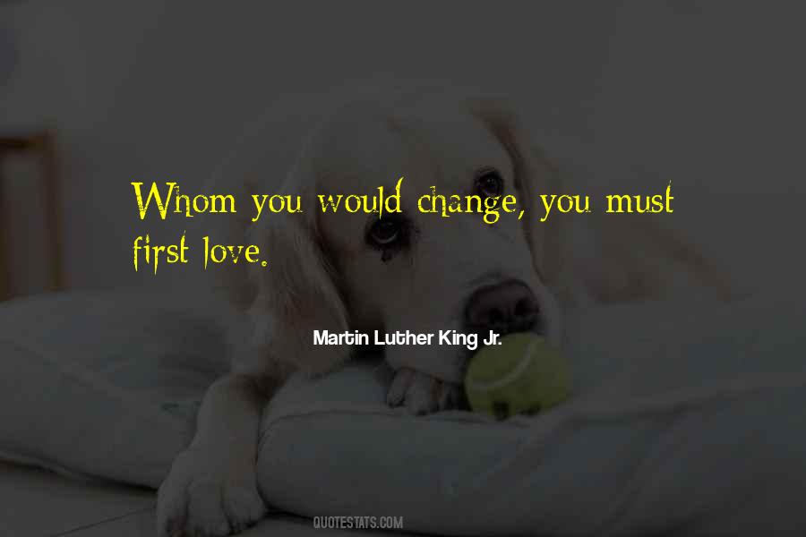 Love Martin Luther King Quotes #195870