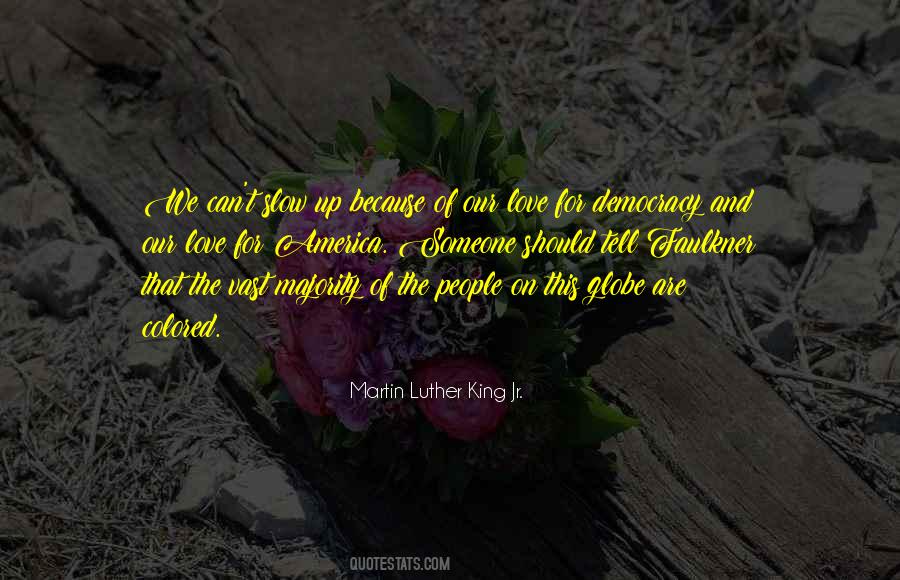 Love Martin Luther King Quotes #432016