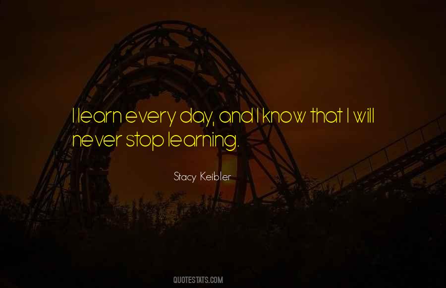 Quotes About Fun And Learning #6366