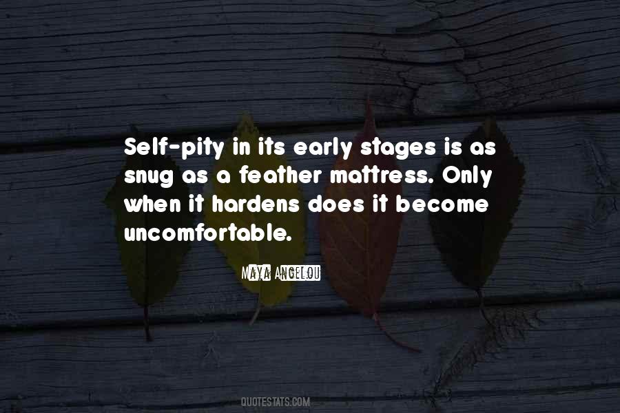 Quotes About Self Pity #1347404