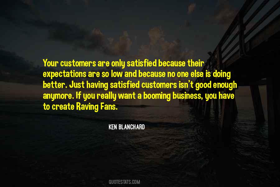 Quotes About Satisfied Customers #1435428