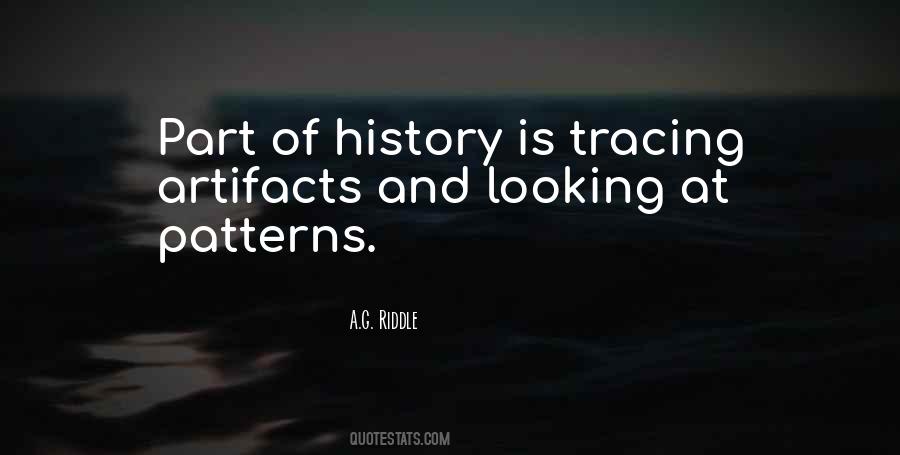 Quotes About Artifacts #1738787